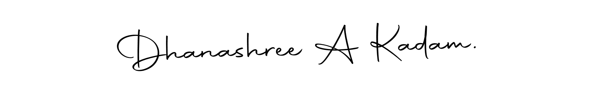 Also we have Dhanashree A Kadam. name is the best signature style. Create professional handwritten signature collection using Autography-DOLnW autograph style. Dhanashree A Kadam. signature style 10 images and pictures png