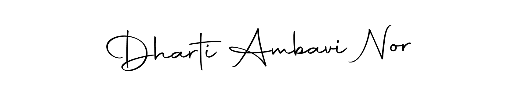 Make a beautiful signature design for name Dharti Ambavi Nor. With this signature (Autography-DOLnW) style, you can create a handwritten signature for free. Dharti Ambavi Nor signature style 10 images and pictures png