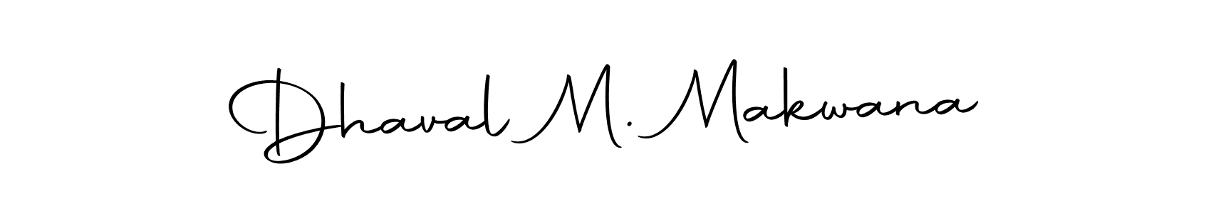 How to make Dhaval M. Makwana signature? Autography-DOLnW is a professional autograph style. Create handwritten signature for Dhaval M. Makwana name. Dhaval M. Makwana signature style 10 images and pictures png