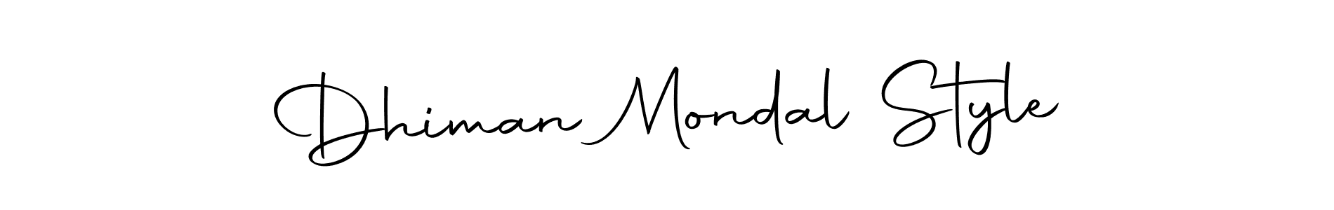 Create a beautiful signature design for name Dhiman Mondal Style. With this signature (Autography-DOLnW) fonts, you can make a handwritten signature for free. Dhiman Mondal Style signature style 10 images and pictures png