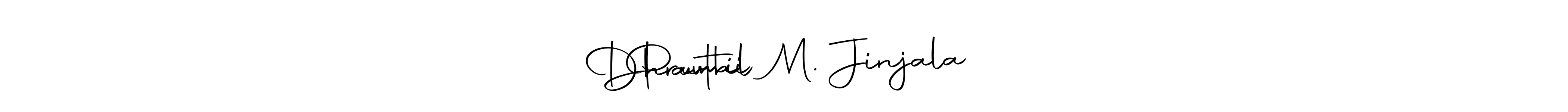 Dhrumil M. Jinjala                  Pavthi stylish signature style. Best Handwritten Sign (Autography-DOLnW) for my name. Handwritten Signature Collection Ideas for my name Dhrumil M. Jinjala                  Pavthi. Dhrumil M. Jinjala                  Pavthi signature style 10 images and pictures png