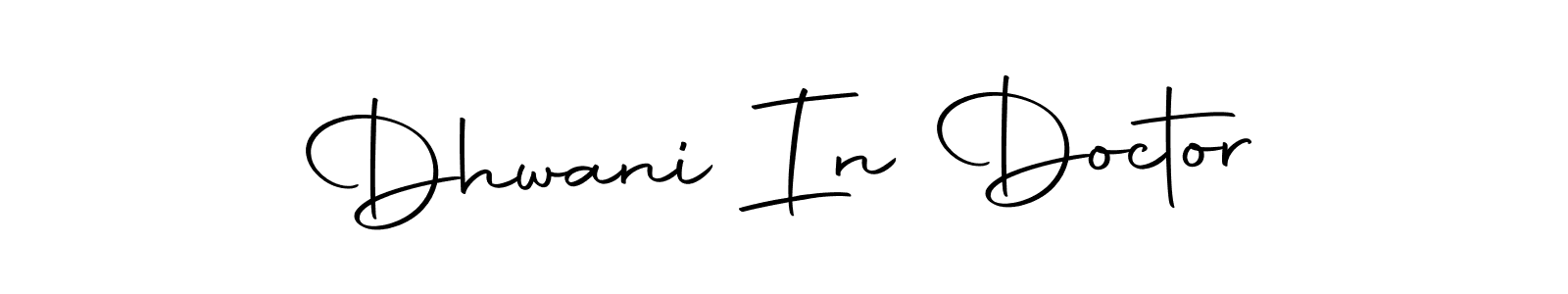 How to make Dhwani In Doctor signature? Autography-DOLnW is a professional autograph style. Create handwritten signature for Dhwani In Doctor name. Dhwani In Doctor signature style 10 images and pictures png