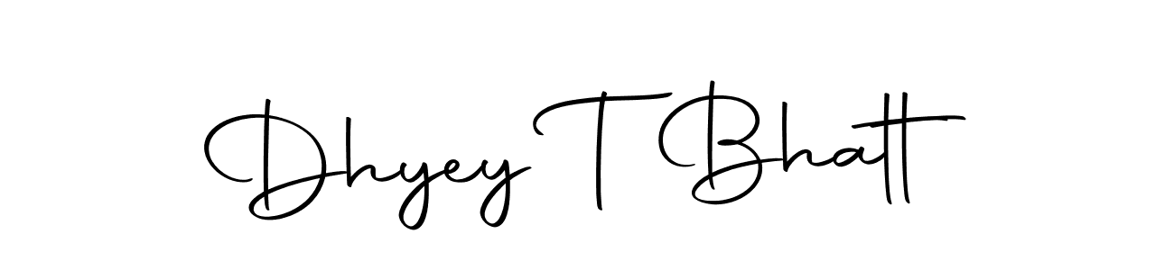 How to make Dhyey T Bhatt name signature. Use Autography-DOLnW style for creating short signs online. This is the latest handwritten sign. Dhyey T Bhatt signature style 10 images and pictures png