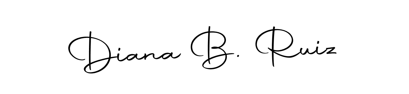Make a beautiful signature design for name Diana B. Ruiz. With this signature (Autography-DOLnW) style, you can create a handwritten signature for free. Diana B. Ruiz signature style 10 images and pictures png