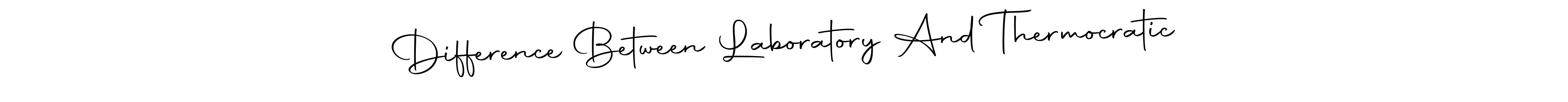 Autography-DOLnW is a professional signature style that is perfect for those who want to add a touch of class to their signature. It is also a great choice for those who want to make their signature more unique. Get Difference Between Laboratory And Thermocratic name to fancy signature for free. Difference Between Laboratory And Thermocratic signature style 10 images and pictures png