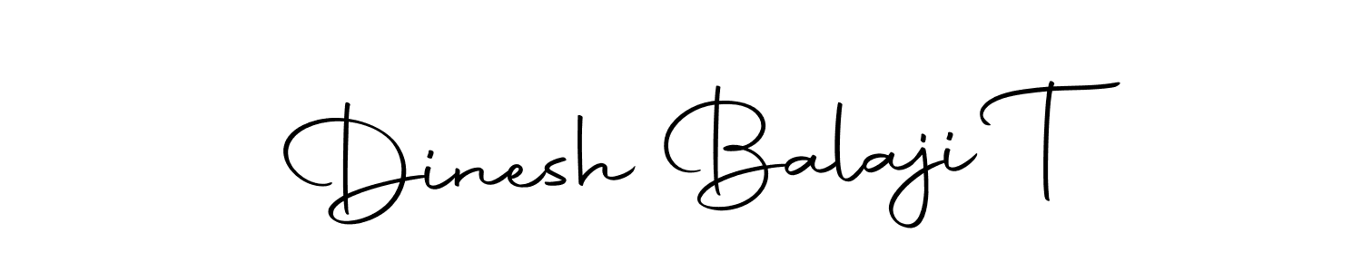 Create a beautiful signature design for name Dinesh Balaji T. With this signature (Autography-DOLnW) fonts, you can make a handwritten signature for free. Dinesh Balaji T signature style 10 images and pictures png