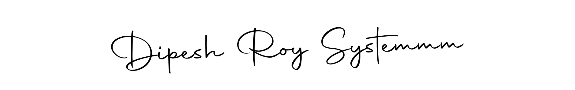 Dipesh Roy Systemmm stylish signature style. Best Handwritten Sign (Autography-DOLnW) for my name. Handwritten Signature Collection Ideas for my name Dipesh Roy Systemmm. Dipesh Roy Systemmm signature style 10 images and pictures png