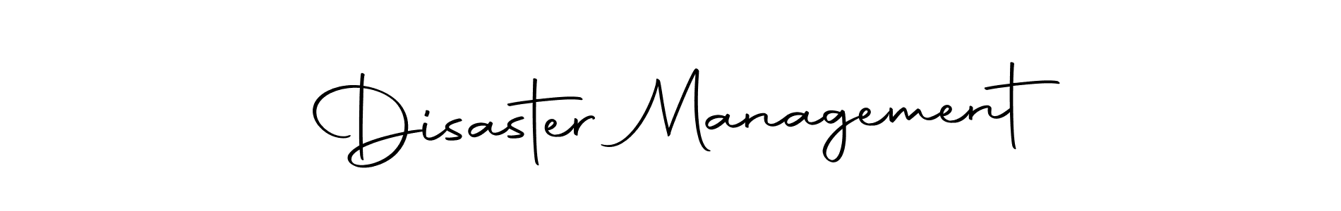 How to make Disaster Management signature? Autography-DOLnW is a professional autograph style. Create handwritten signature for Disaster Management name. Disaster Management signature style 10 images and pictures png