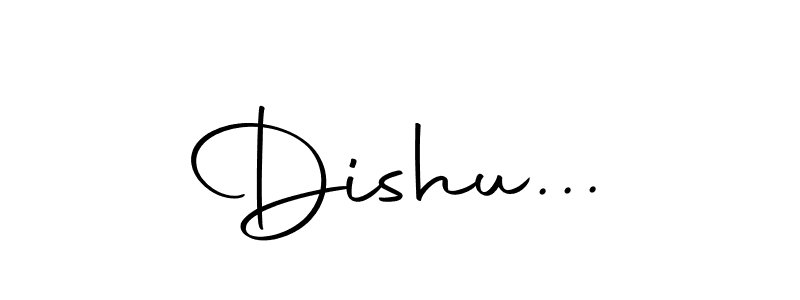 How to make Dishu... signature? Autography-DOLnW is a professional autograph style. Create handwritten signature for Dishu... name. Dishu... signature style 10 images and pictures png