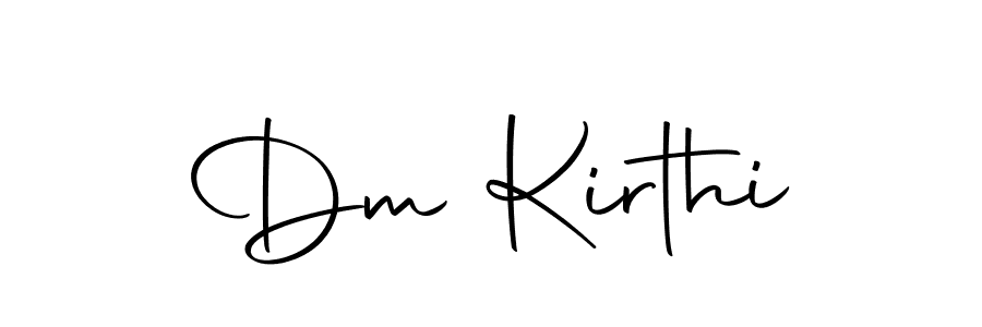 Also we have Dm Kirthi name is the best signature style. Create professional handwritten signature collection using Autography-DOLnW autograph style. Dm Kirthi signature style 10 images and pictures png