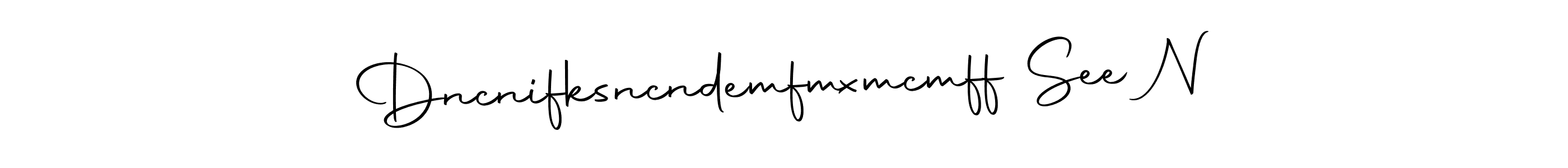 Here are the top 10 professional signature styles for the name Dncnifksncndemfmxmcmff See N. These are the best autograph styles you can use for your name. Dncnifksncndemfmxmcmff See N signature style 10 images and pictures png