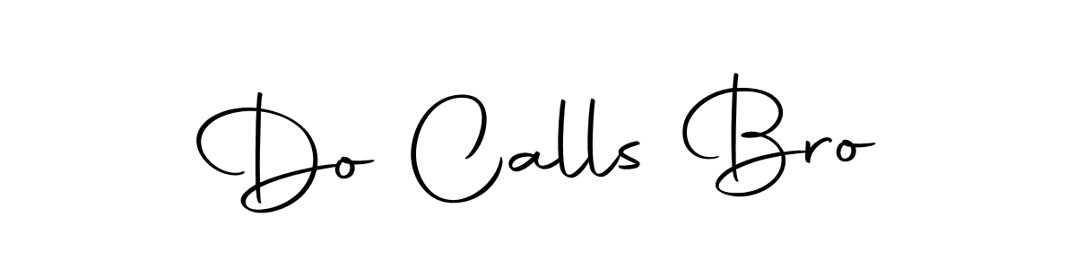 Do Calls Bro stylish signature style. Best Handwritten Sign (Autography-DOLnW) for my name. Handwritten Signature Collection Ideas for my name Do Calls Bro. Do Calls Bro signature style 10 images and pictures png