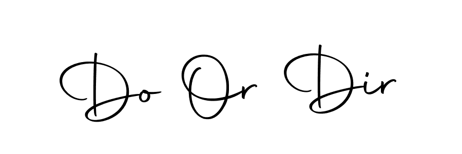 You should practise on your own different ways (Autography-DOLnW) to write your name (Do Or Dir) in signature. don't let someone else do it for you. Do Or Dir signature style 10 images and pictures png