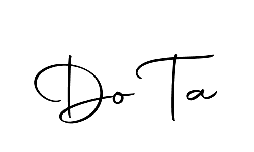 Make a beautiful signature design for name Do Ta. With this signature (Autography-DOLnW) style, you can create a handwritten signature for free. Do Ta signature style 10 images and pictures png