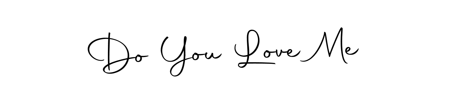 Use a signature maker to create a handwritten signature online. With this signature software, you can design (Autography-DOLnW) your own signature for name Do You Love Me . Do You Love Me  signature style 10 images and pictures png