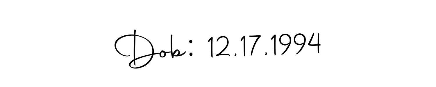 Design your own signature with our free online signature maker. With this signature software, you can create a handwritten (Autography-DOLnW) signature for name Dob: 12,17,1994. Dob: 12,17,1994 signature style 10 images and pictures png