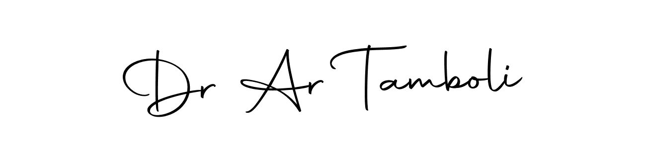 How to make Dr Ar Tamboli name signature. Use Autography-DOLnW style for creating short signs online. This is the latest handwritten sign. Dr Ar Tamboli signature style 10 images and pictures png
