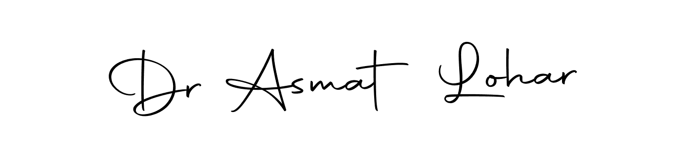 Make a short Dr Asmat Lohar signature style. Manage your documents anywhere anytime using Autography-DOLnW. Create and add eSignatures, submit forms, share and send files easily. Dr Asmat Lohar signature style 10 images and pictures png