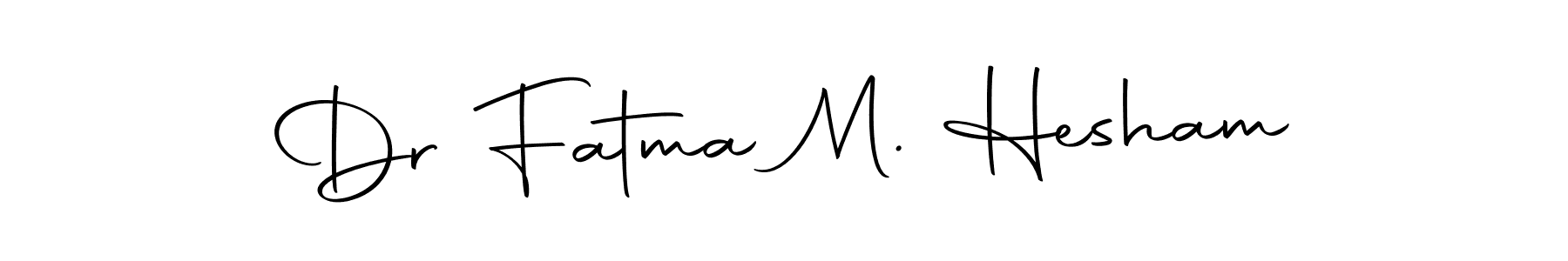 It looks lik you need a new signature style for name Dr Fatma M. Hesham. Design unique handwritten (Autography-DOLnW) signature with our free signature maker in just a few clicks. Dr Fatma M. Hesham signature style 10 images and pictures png