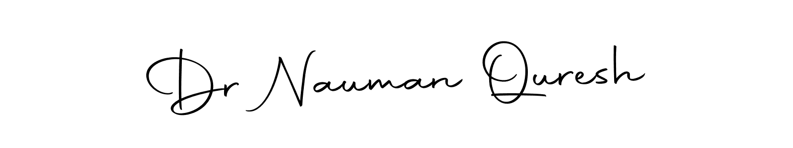 Make a short Dr Nauman Quresh signature style. Manage your documents anywhere anytime using Autography-DOLnW. Create and add eSignatures, submit forms, share and send files easily. Dr Nauman Quresh signature style 10 images and pictures png