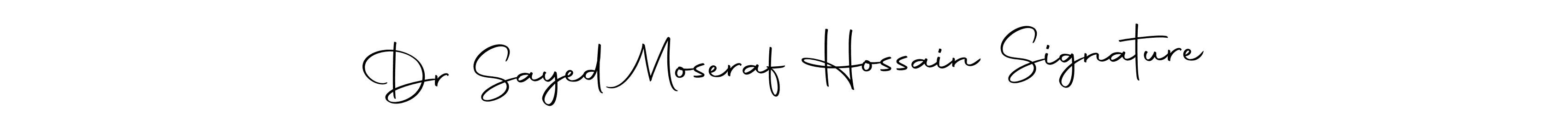 Use a signature maker to create a handwritten signature online. With this signature software, you can design (Autography-DOLnW) your own signature for name Dr Sayed Moseraf Hossain Signature. Dr Sayed Moseraf Hossain Signature signature style 10 images and pictures png