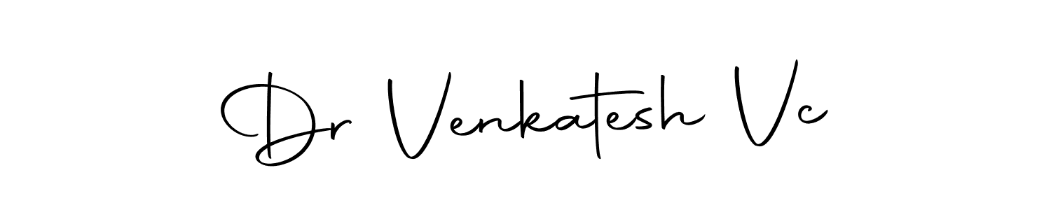 Design your own signature with our free online signature maker. With this signature software, you can create a handwritten (Autography-DOLnW) signature for name Dr Venkatesh Vc. Dr Venkatesh Vc signature style 10 images and pictures png