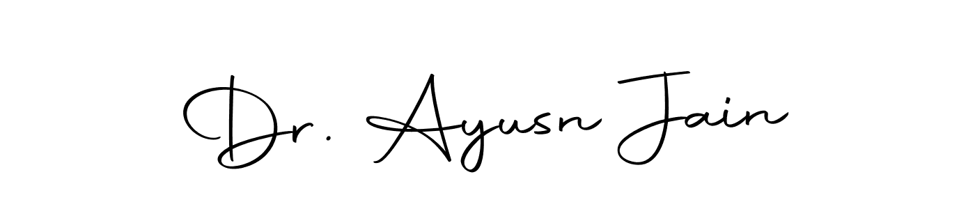 Create a beautiful signature design for name Dr. Ayusn Jain. With this signature (Autography-DOLnW) fonts, you can make a handwritten signature for free. Dr. Ayusn Jain signature style 10 images and pictures png