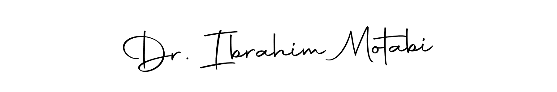 Create a beautiful signature design for name Dr. Ibrahim Motabi. With this signature (Autography-DOLnW) fonts, you can make a handwritten signature for free. Dr. Ibrahim Motabi signature style 10 images and pictures png