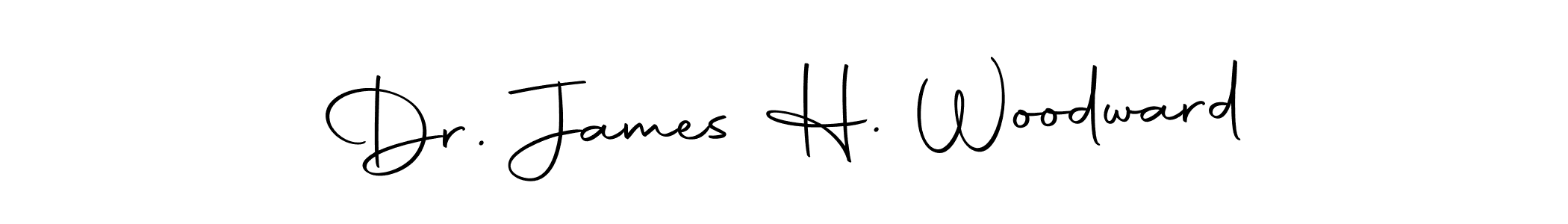 Create a beautiful signature design for name Dr. James H. Woodward. With this signature (Autography-DOLnW) fonts, you can make a handwritten signature for free. Dr. James H. Woodward signature style 10 images and pictures png