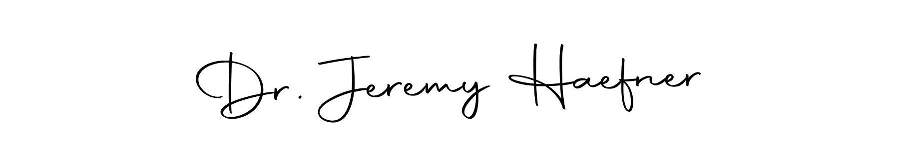 Make a beautiful signature design for name Dr. Jeremy Haefner. With this signature (Autography-DOLnW) style, you can create a handwritten signature for free. Dr. Jeremy Haefner signature style 10 images and pictures png