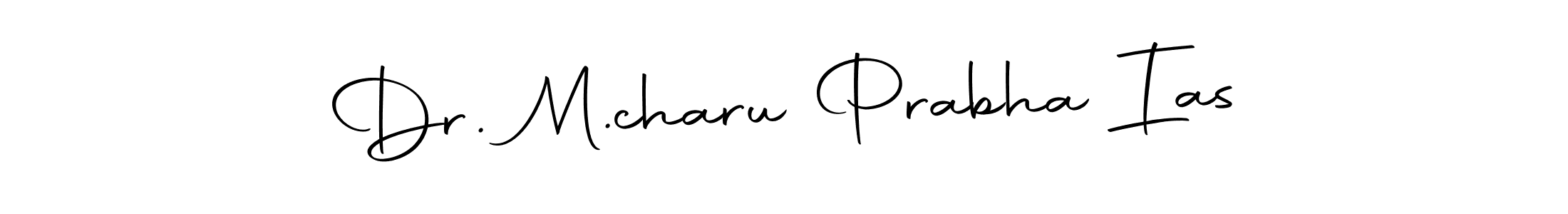 Also You can easily find your signature by using the search form. We will create Dr. M.charu Prabha Ias name handwritten signature images for you free of cost using Autography-DOLnW sign style. Dr. M.charu Prabha Ias signature style 10 images and pictures png