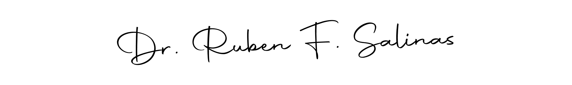 Make a beautiful signature design for name Dr. Ruben F. Salinas. Use this online signature maker to create a handwritten signature for free. Dr. Ruben F. Salinas signature style 10 images and pictures png