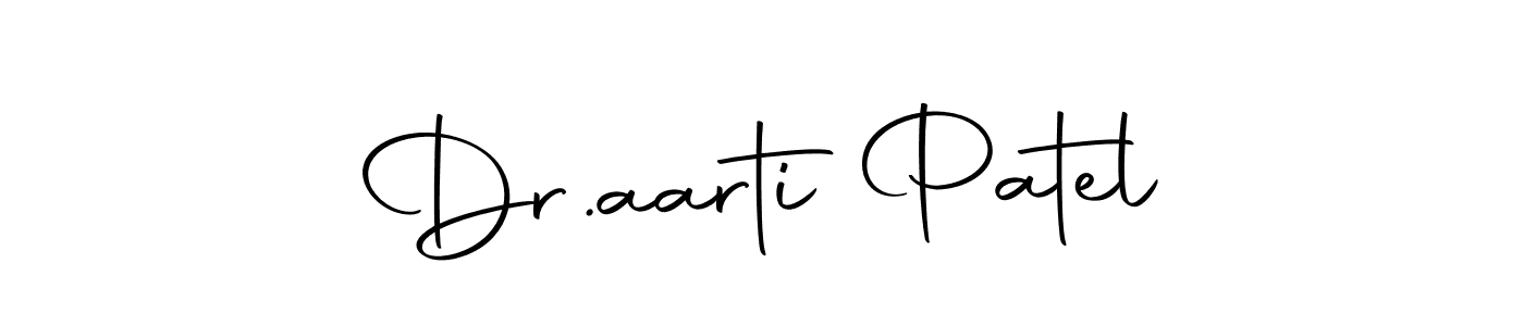 Use a signature maker to create a handwritten signature online. With this signature software, you can design (Autography-DOLnW) your own signature for name Dr.aarti Patel. Dr.aarti Patel signature style 10 images and pictures png