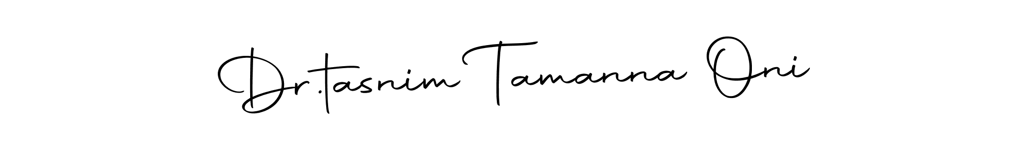 How to make Dr.tasnim Tamanna Oni signature? Autography-DOLnW is a professional autograph style. Create handwritten signature for Dr.tasnim Tamanna Oni name. Dr.tasnim Tamanna Oni signature style 10 images and pictures png