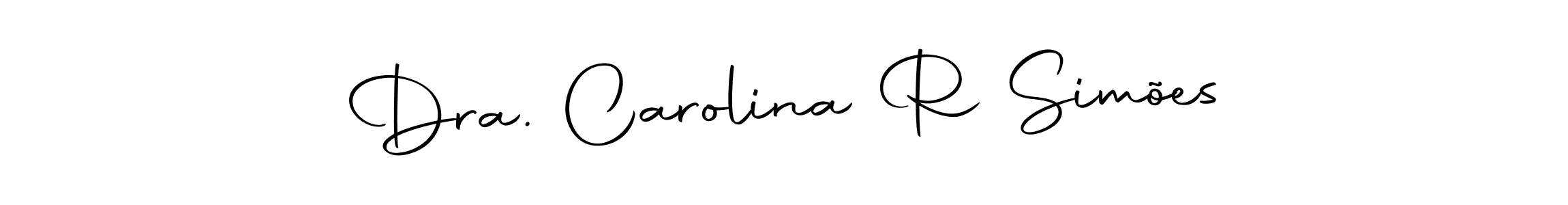 Create a beautiful signature design for name Dra. Carolina R Simões. With this signature (Autography-DOLnW) fonts, you can make a handwritten signature for free. Dra. Carolina R Simões signature style 10 images and pictures png