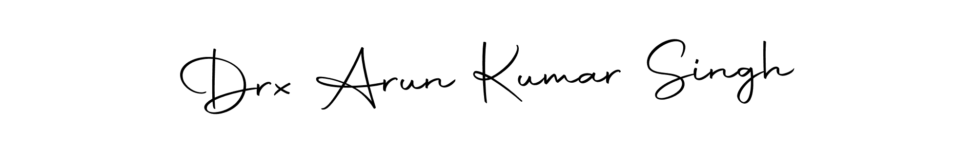 Create a beautiful signature design for name Drx Arun Kumar Singh. With this signature (Autography-DOLnW) fonts, you can make a handwritten signature for free. Drx Arun Kumar Singh signature style 10 images and pictures png
