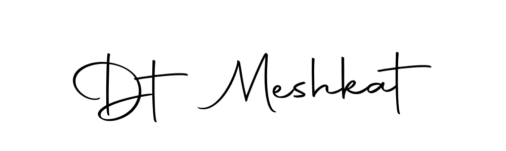 Create a beautiful signature design for name Dt Meshkat. With this signature (Autography-DOLnW) fonts, you can make a handwritten signature for free. Dt Meshkat signature style 10 images and pictures png