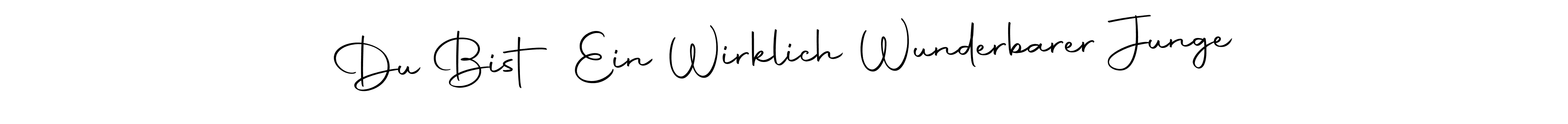 Create a beautiful signature design for name Du Bist Ein Wirklich Wunderbarer Junge. With this signature (Autography-DOLnW) fonts, you can make a handwritten signature for free. Du Bist Ein Wirklich Wunderbarer Junge signature style 10 images and pictures png