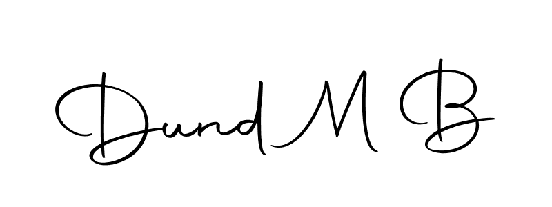 How to make Dund M B signature? Autography-DOLnW is a professional autograph style. Create handwritten signature for Dund M B name. Dund M B signature style 10 images and pictures png