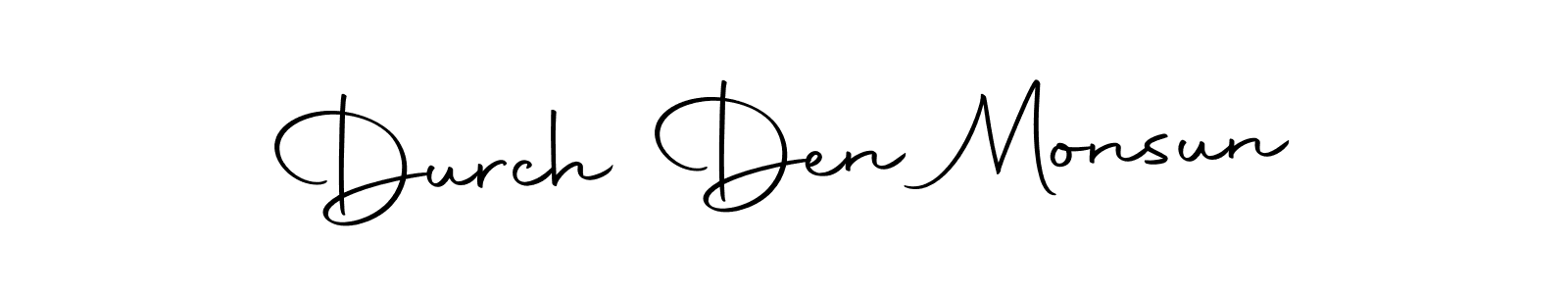 Create a beautiful signature design for name Durch Den Monsun. With this signature (Autography-DOLnW) fonts, you can make a handwritten signature for free. Durch Den Monsun signature style 10 images and pictures png