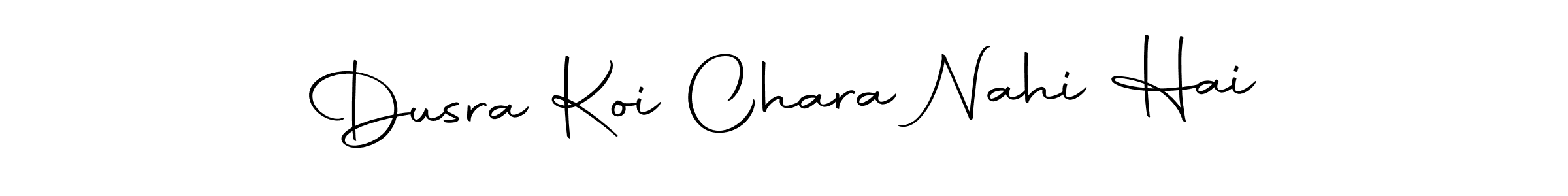 Dusra Koi Chara Nahi Hai stylish signature style. Best Handwritten Sign (Autography-DOLnW) for my name. Handwritten Signature Collection Ideas for my name Dusra Koi Chara Nahi Hai. Dusra Koi Chara Nahi Hai signature style 10 images and pictures png