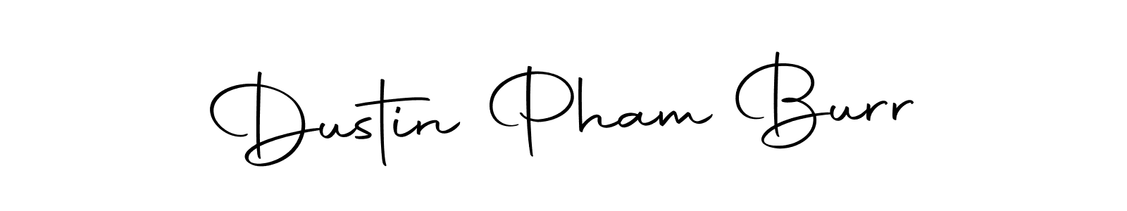 Dustin Pham Burr stylish signature style. Best Handwritten Sign (Autography-DOLnW) for my name. Handwritten Signature Collection Ideas for my name Dustin Pham Burr. Dustin Pham Burr signature style 10 images and pictures png