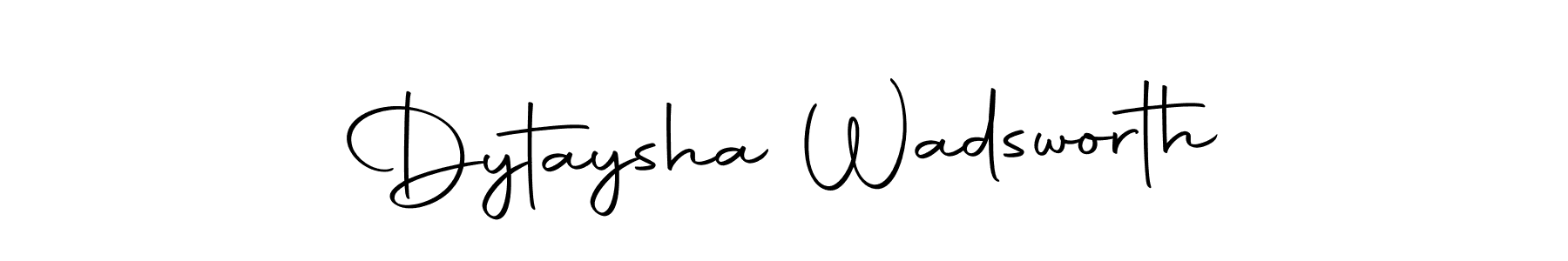 Here are the top 10 professional signature styles for the name Dytaysha Wadsworth. These are the best autograph styles you can use for your name. Dytaysha Wadsworth signature style 10 images and pictures png