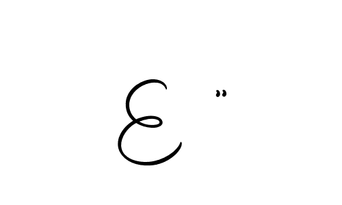 Design your own signature with our free online signature maker. With this signature software, you can create a handwritten (Autography-DOLnW) signature for name E ”. E ” signature style 10 images and pictures png