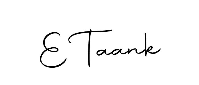 Also we have E Taank name is the best signature style. Create professional handwritten signature collection using Autography-DOLnW autograph style. E Taank signature style 10 images and pictures png