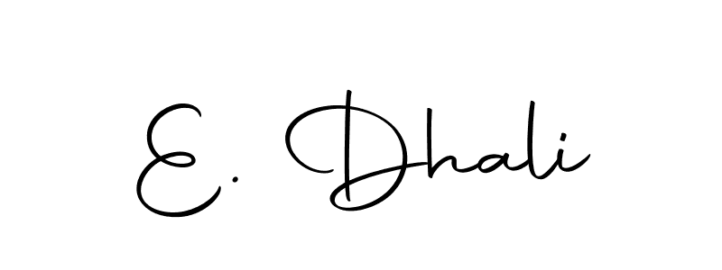 How to make E. Dhali signature? Autography-DOLnW is a professional autograph style. Create handwritten signature for E. Dhali name. E. Dhali signature style 10 images and pictures png