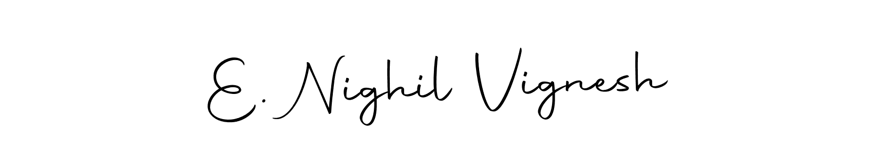 How to make E. Nighil Vignesh name signature. Use Autography-DOLnW style for creating short signs online. This is the latest handwritten sign. E. Nighil Vignesh signature style 10 images and pictures png