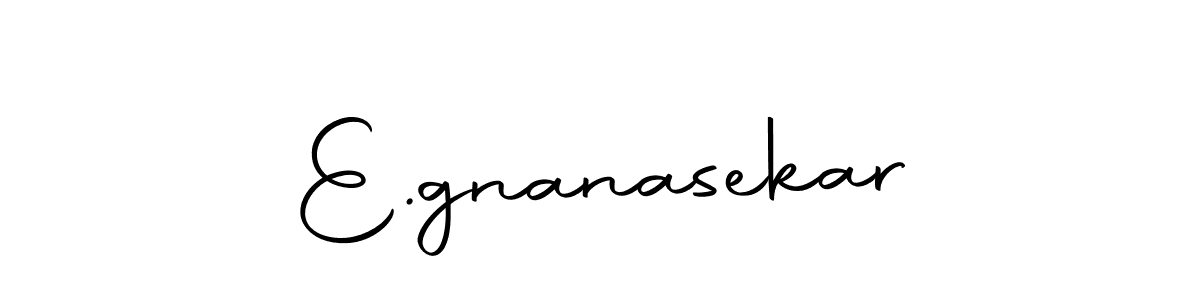 How to make E.gnanasekar name signature. Use Autography-DOLnW style for creating short signs online. This is the latest handwritten sign. E.gnanasekar signature style 10 images and pictures png