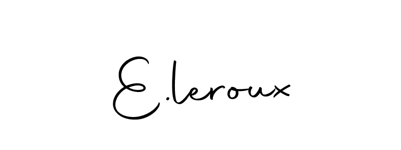 E.leroux stylish signature style. Best Handwritten Sign (Autography-DOLnW) for my name. Handwritten Signature Collection Ideas for my name E.leroux. E.leroux signature style 10 images and pictures png