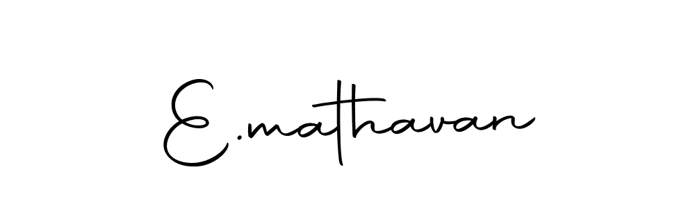 E.mathavan stylish signature style. Best Handwritten Sign (Autography-DOLnW) for my name. Handwritten Signature Collection Ideas for my name E.mathavan. E.mathavan signature style 10 images and pictures png